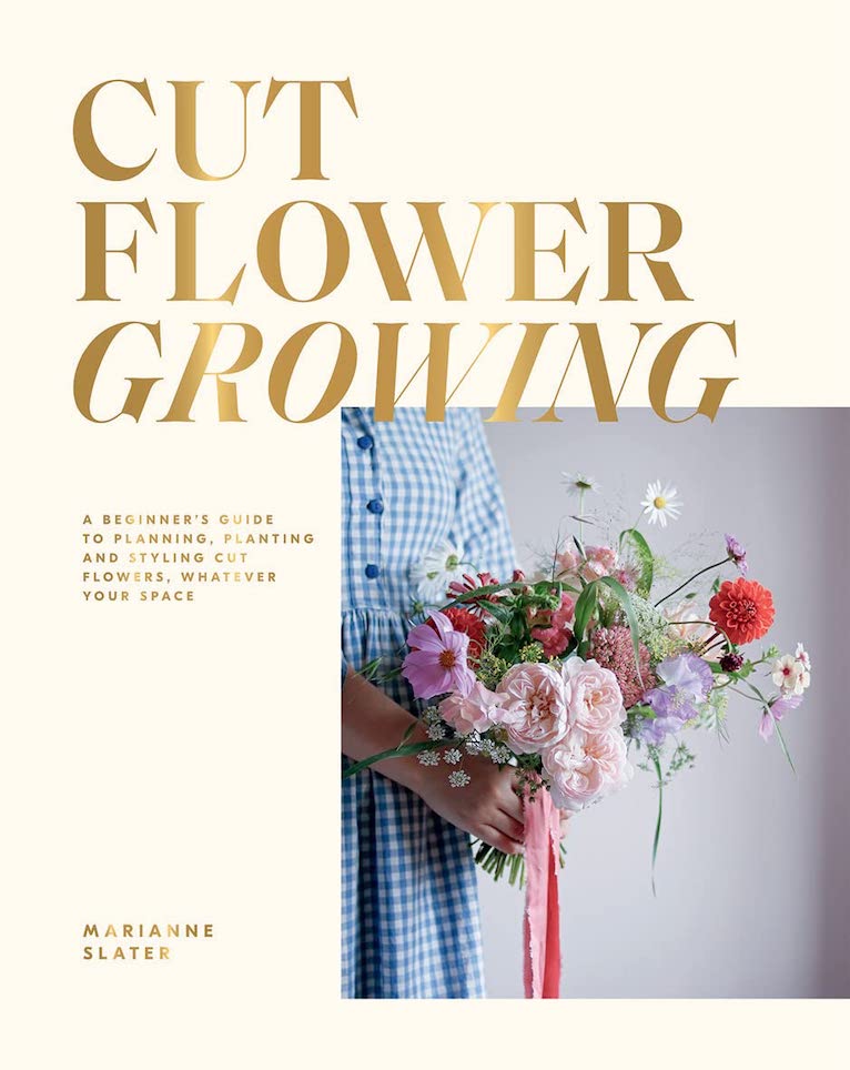 Kukkakirja: Cut Flower Growing: A Beginner's Guide to Planning, Planting and Styling Cut Flowers
